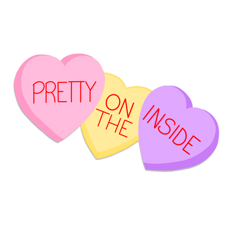 candy sweetheart sticker for valentines day with the words pretty on the inside