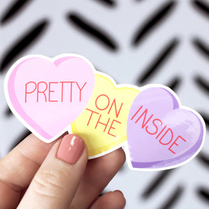 candy sweetheart sticker for valentines day with the words pretty on the inside